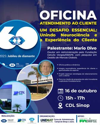 CDL Sinop promove oficina sobre atendimento ao cliente com foco em neurociência e experiência do consumidor