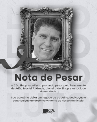 CDL Sinop lamenta falecimento de pioneiro