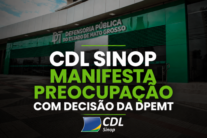 CDL Sinop manifesta preocupação com decisão judicial que absolveu autor de furto em supermercado